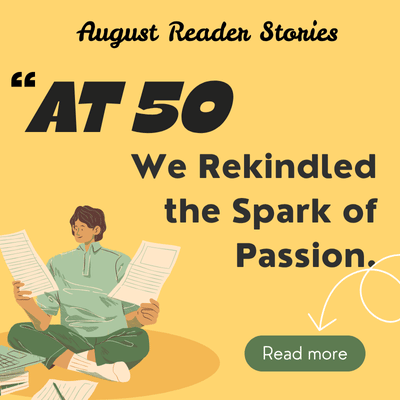 50 and Still Hot: How to Bring Back the Spark in Your Sex Life